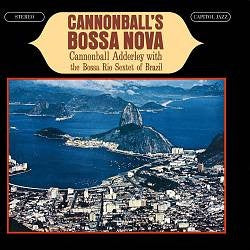 ADDERLEY CANNONBALL-CANNONBALL'S BOSSA NOVA CD NM