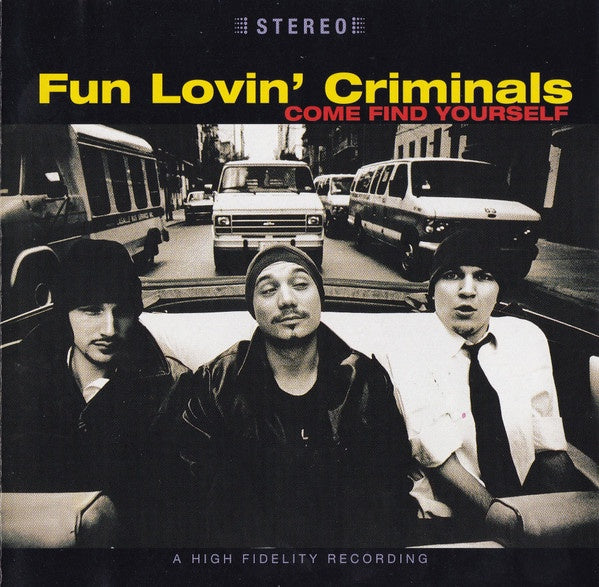 FUN LOVIN' CRIMINALS-COME FIND YOURSELF CD NM