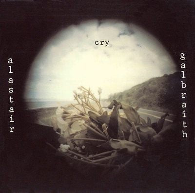 GALBRAITH ALASTAIR-CRY LP NM COVER NM