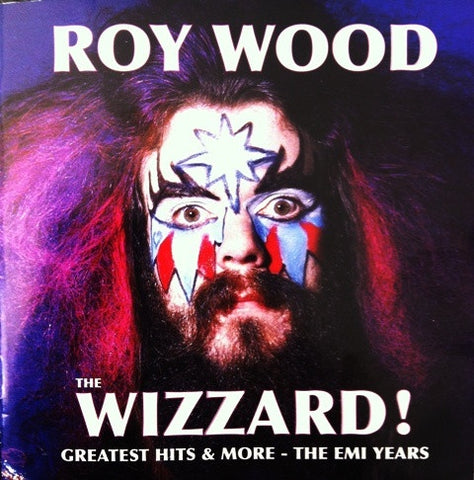 WOOD ROY-THE WIZZARD! GREATEST HITS & MORE CD NM