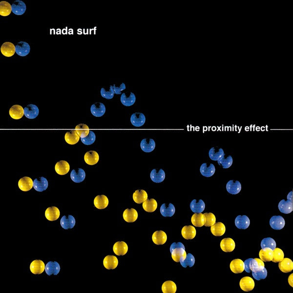 NADA SURF-THE PROXIMITY EFFECT CD VG