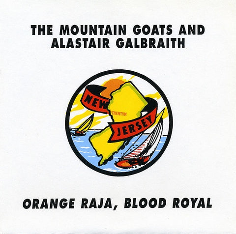 MOUNTAIN GOATS THE AND ALISTAIR GALBRAITH-ORANGE RAJA, BLOOD ROYAL 7" EX COVER VG+