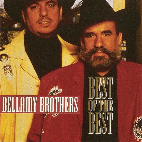 BELLAMY BROTHERS-THE BEST OF THE BEST CD VG