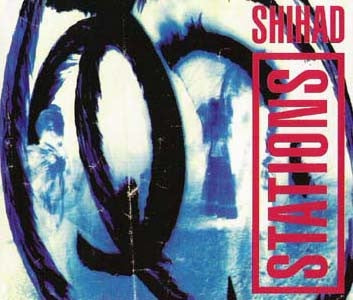 SHIHAD-STATIONS CD SINGLE VG