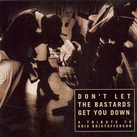 DON'T LET THE BASTARDS GET YOU DOWN-VARIOUS ARTISTS CD NM