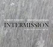 FORSTER ROBERT & GRANT MCLENNAN-INTERMISSION 2CD VG