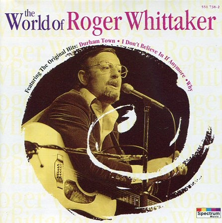 WHITTAKER ROGER-THE WORLD OF CD NM