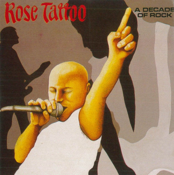 ROSE TATTOO-A DECADE OF ROCK LP NM COVER VG+