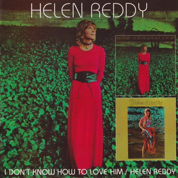 REDDY HELEN-I DONT' KNOW HOW TO LOVE HIM/HELEN REDDY CD NM | RELICS