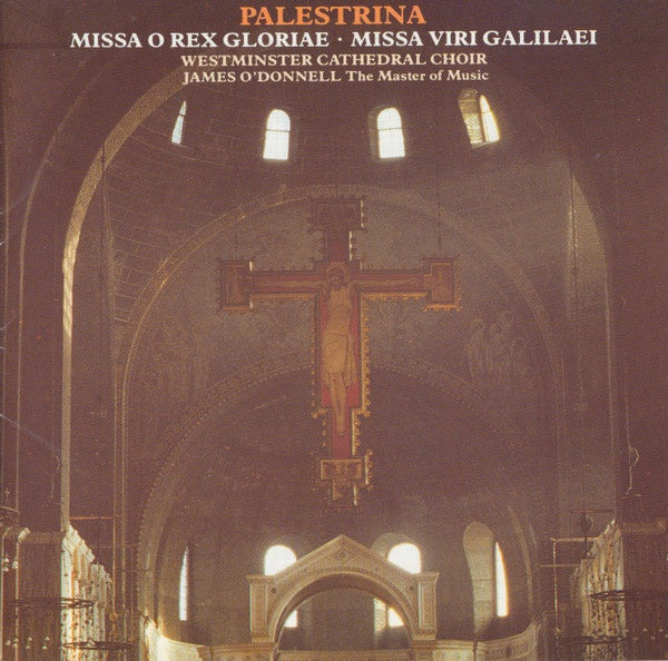 PALESTRINA: MISSA O REX GLORIAE/MISSA VIRI GALILAEI - WESTMINSTER CATHEDRAL CHOIR CD VG+