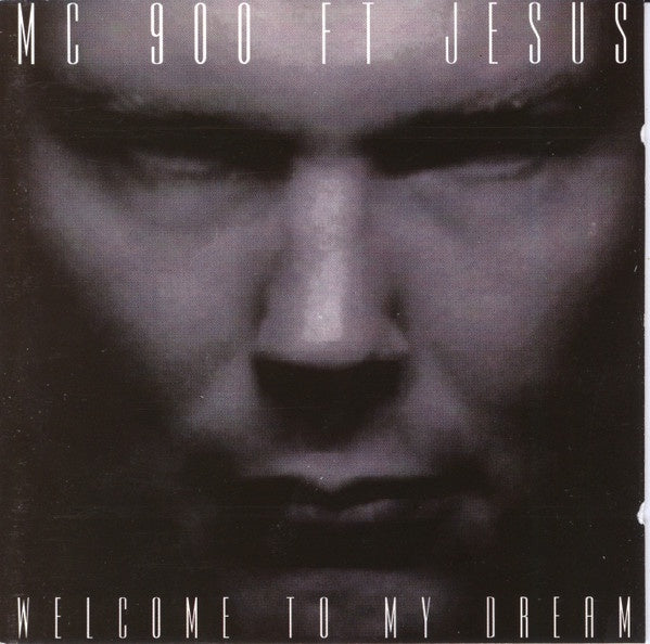 MC 900 FT JESUS-WELCOME TO MY DREAM CD NM