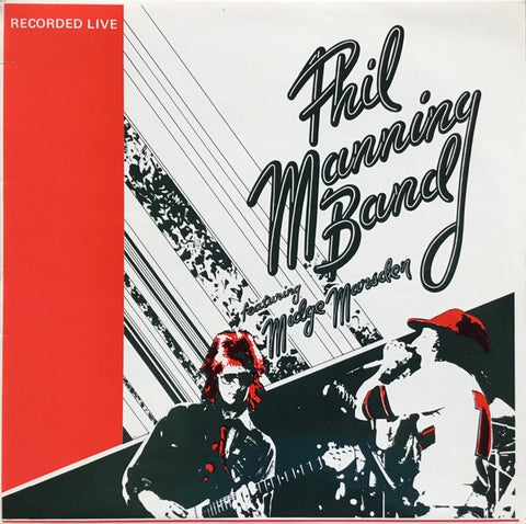MANNING PHIL BAND FEATURING MIDGE MARSDEN-RECORDED LIVE LP VG COVER VG+