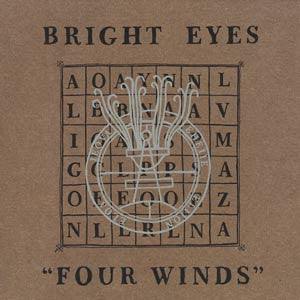 BRIGHT EYES-FOUR WINDS/TOURIST TRAP 7" NM