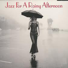JAZZ FOR A RAINY AFTERNOON 2CDS *NEW*