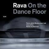 RAVA ENRICO-RAVA ON THE DANCE FLOOR *NEW*