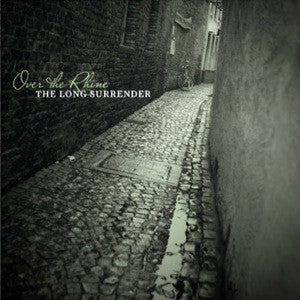 OVER THE RHINE-THE LONG SURRENDER *NEW*