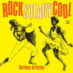 ROCK STEADY COOL-VARIOUS ARTISTS CD *NEW*