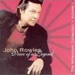 ROWLES JOHN-VOICE OF A LEGEND VOL1 CD M