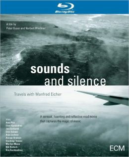 SOUNDS AND SILENCE TRAVELS WITH MANFRIED EICHER BLURAY *NEW*