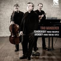 TCHAIKOVSKY ARENSKY PIANO TRIOS-TRIO WANDERER *NEW*