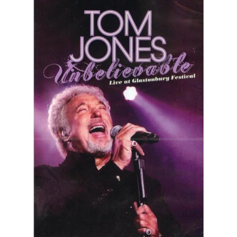 JONES TOM-UNBELIEVABLE LIVE AT GLASTONBURY FESTIVAL DVD *NEW*