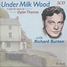 THOMAS DYLAN-UNDER MILK WOOD WITH RICHARD BURTON CD *NEW*