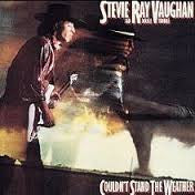 VAUGHAN STEVIE RAY-COULDN'T STAND THE WEATHER LP VG+ COVER VG+