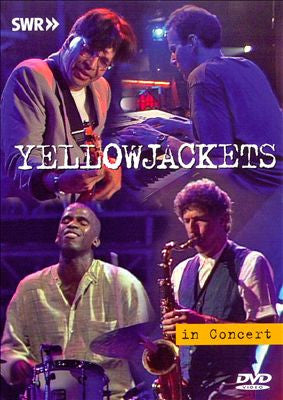 YELLOWJACKETS-IN CONCERT DVD *NEW*