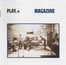 MAGAZINE-PLAY + 2CD VG