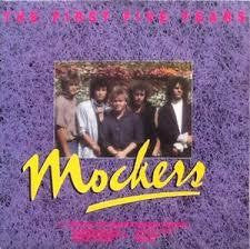 MOCKERS THE-THE FIRST FIVE YEARS LP VG+ COVER G