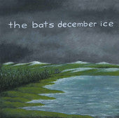 BATS THE-DECEMBER ICE 7 INCH *NEW*