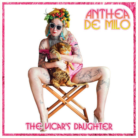 DE MILO ANTHEA-THE VICAR'S DAUGHTER LP *NEW*