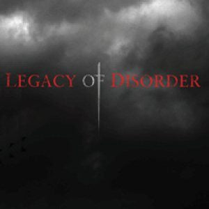 LEGACY OF DISORDER-LEGACY OF DISORDER CD VG