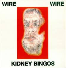 WIRE-KIDNEY BINGOS 12" EP VG+ COVER VG+