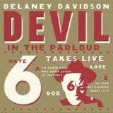 DAVIDSON DELANEY-DEVIL IN THE PARLOUR LP *NEW*