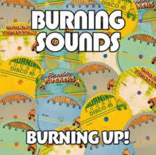 BURNING SOUNDS BURNING UP!-VARIOUS ARTISTS 4CD *NEW*