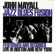 MAYALL JOHN-JAZZ BLUES FUSION CD *NEW*