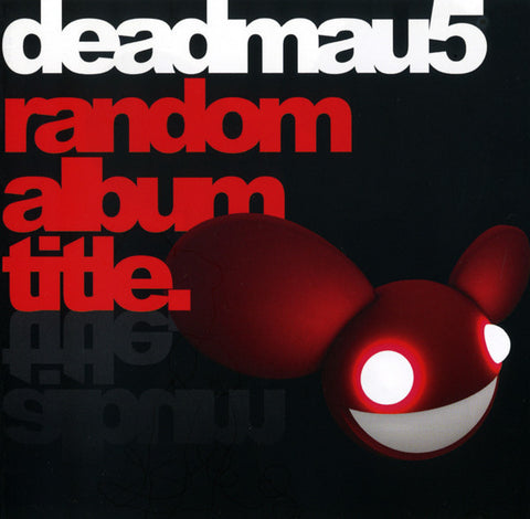 DEADMAU5-RANDOM ALBUM TITLE. CD VG