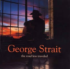 STRAIT GEORGE-THE ROAD LESS TRAVELED CD VG