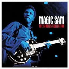 MAGIC SAM-THE SINGLES COLLECTION LP *NEW*