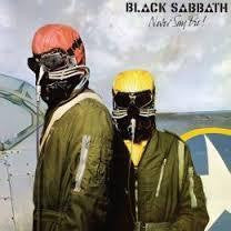 BLACK SABBATH-NEVER SAY DIE LP *NEW*