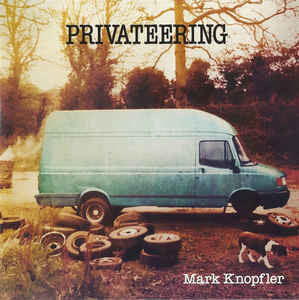 KNOPFLER MARK-PRIVATEERING  2CD VG+