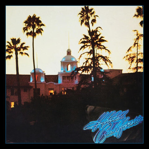 EAGLES-HOTEL CALIFORNIA 40TH ANNIVERSARY EDITION CD *NEW*