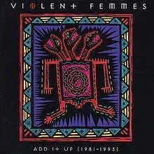 VIOLENT FEMMES-ADD IT UP (1981-1993) 2LP *NEW*