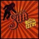 BLACK SEEDS THE-ON THE SUN CD VG+