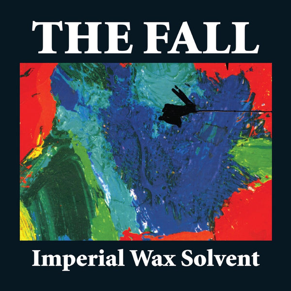 FALL THE-IMPERIAL WAX SOLVENT 3CD *NEW*