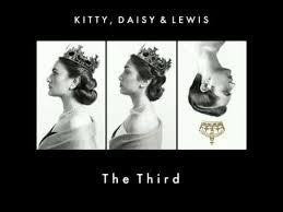 KITTY, DAISY & LEWIS-THE THIRD LP *NEW*