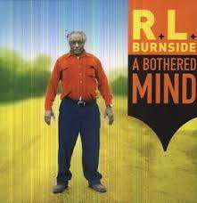 BURNSIDE RL-A BOTHERED MIND LP *NEW*