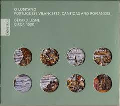 O LUSITANO - PORTUGESE VILANCETES, CANTIGAS AND ROMANCES CD VG