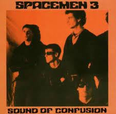 SPACEMEN 3-SOUND OF CONFUSION LP *NEW*
